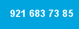 921 683 73 85